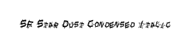 Betűtípus SF Star Dust Condensed Italic