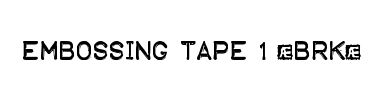 Betűtípus Embossing Tape 1 (BRK)
