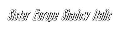 Betűtípus Sister Europe Shadow Italic