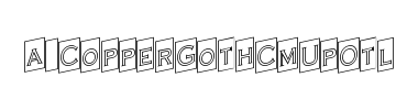 Betűtípus a_CopperGothCmUpOtl